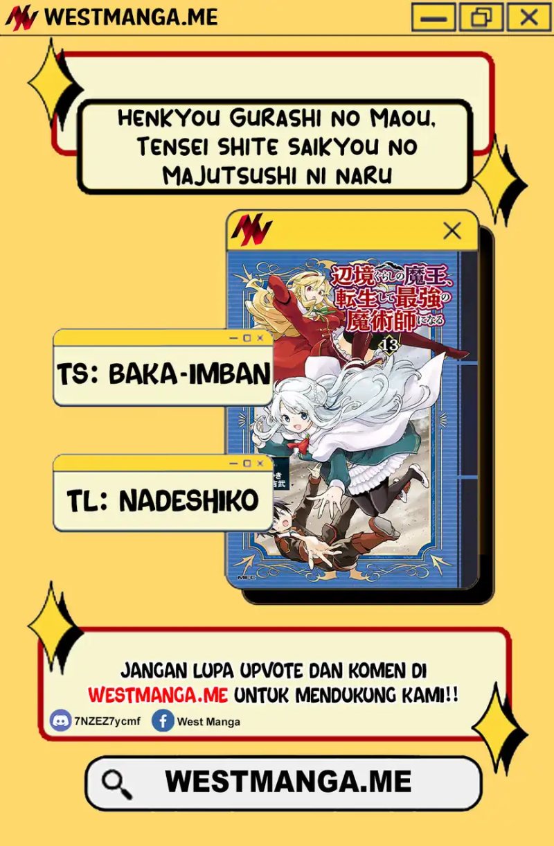 Henkyou Gurashi no Maou, Tensei shite Saikyou no Majutsushi ni naru ~Aisarenagara Nariagaru Moto Maō wa, Ningen o Shiritai~ Chapter 57 Gambar 3